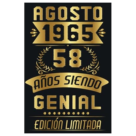 Agosto 1965, 58 Años Siendo Genial: 58 Años Cumpleaños Agosto Hombre Mujer, regalo de 58 cumpleaños para él/ella | DIARIO, CUADERNO DE NOTAS, APUNTES O AGENDA.