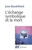 L'échange symbolique et la mort