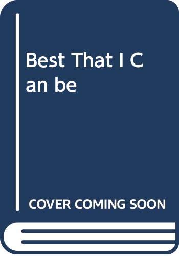 The Best That I Can Be 9971838737 Book Cover