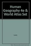 Set Consist of Human Geography: Culture, Society and Space, Fourth Edition and Goode's World at