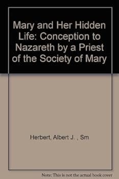 Paperback Mary and Her Hidden Life Book