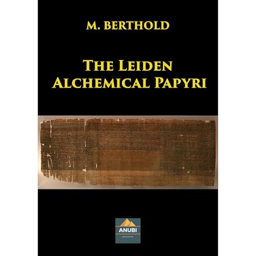 The Leiden Alchemical Papyri by M. Berthold episode artwork