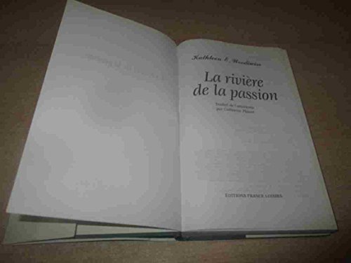 La rivière de la passion – vue 3