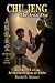 Chu Jeng - Book One of The Dragons of Wulin: The Iron Fist