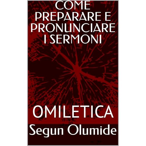 COME PREPARARE E PRONUNCIARE I SERMONI Audiolibro Por Segun Olumide arte de portada