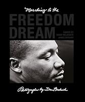 Marching to the Freedom Dream 1907112472 Book Cover
