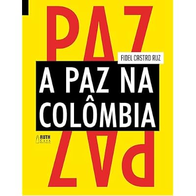 A paz na Col&ocirc;mbia
