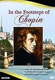 In the Footsteps of Chopin