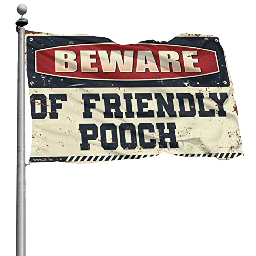 Flags for Teens : grand drapeau Beware of Friendly Pooch de 152 x 244 cm