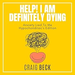 Help! I Am Definitely Dying Audiolibro Por Craig Beck arte de portada
