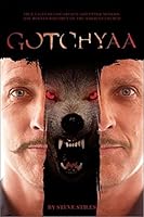 Gotchyaa: Con Artists in the Church 1501041649 Book Cover