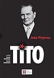 Tito - Joze Pirjevec 