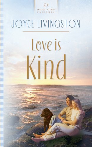 Buy Love Is Kind (Heartsong Presents - Contemporary) — BookShops.in