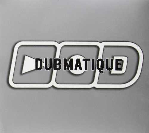 Dubmatique [Audio CD] Dubmatique
