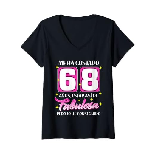 Mujer 68 Años Fabulosa Cumpleaños 68 Camiseta Cuello V