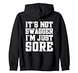 Photo Gallery it s not swagger i m just sore funny fitness gym workout felpa con cappuccio Photo Gallery it s not swagger i m just sore funny fitness gym workout felpa con cappuccio