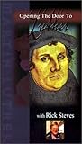  Opening the Door to Luther with Rick Steves [VHS] [Import USA]