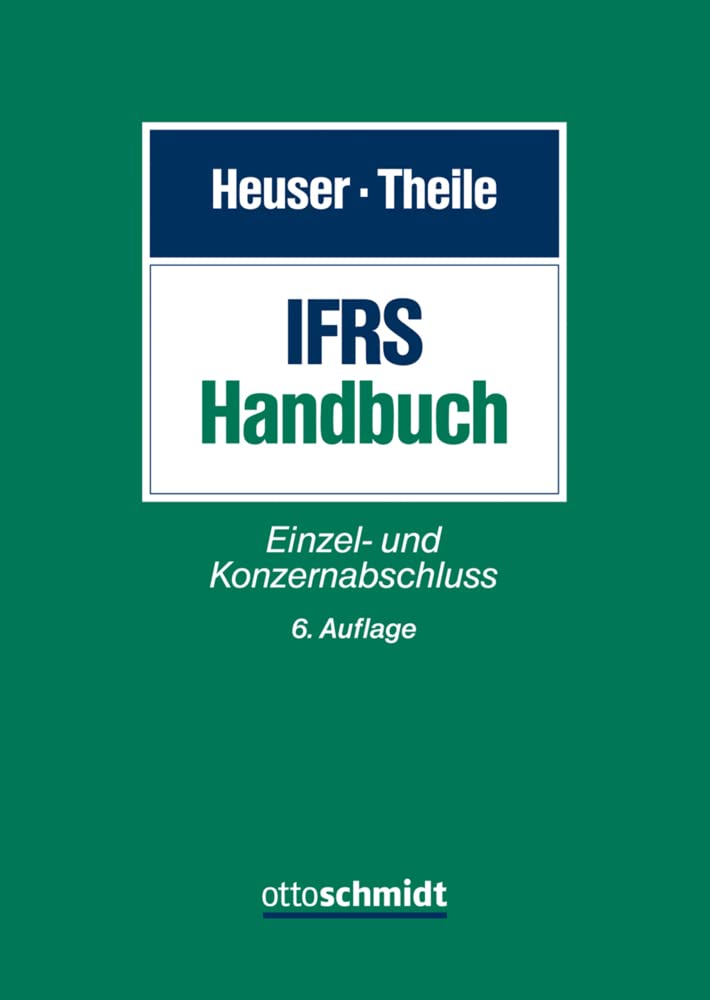 IFRS-Handbuch: Einzel- und Konzernabschluss