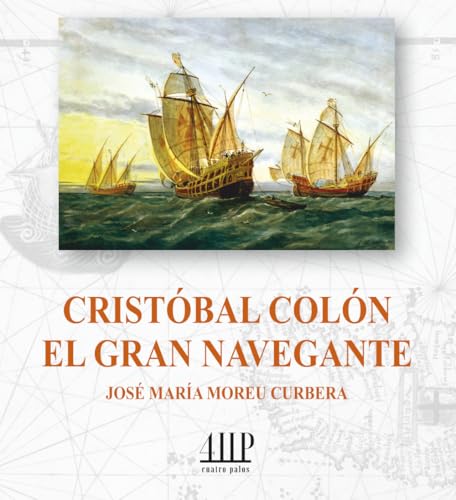 Cristóbal Colón, el gran navegante