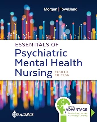 Essentials of Psychiatric Mental Health Nursing: Concepts of Care in Evidence-Based Practice Eighth Edition book cover