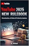 YouTube 2025 New Rulebook: Monetization, AI Rules & Profanity Updates (Financial Planning and Passive Income)
