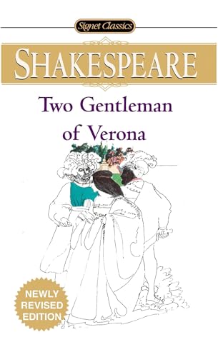 The Two Gentlemen of Verona (Signet Classic Shakespeare)