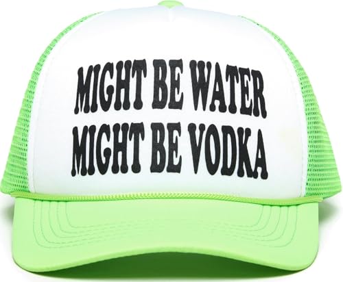 Funky Junque Foam Trucker Hat Funny Mesh Back Baseball Cap for Men & Women Cowboy Chic Party Hat Trendy Womens Trucker Hats - Might Be Water Might Be Vodka (White/Neon Lime)