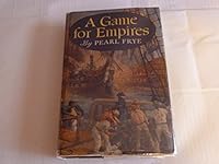 A game for empires: a biographical novel B0007E3O52 Book Cover