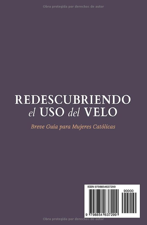 Vista 2 de Redescubriendo el Uso del Velo Breve Guía para Mujeres Católicas (Spanish Edition)