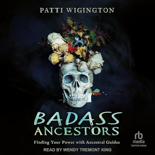 Badass Ancestors by Patti Wigington episode artwork