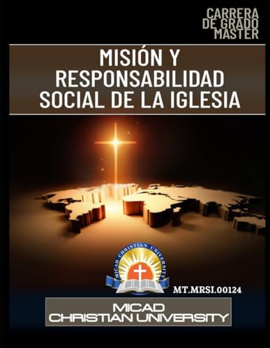 MISION Y RESPONSABILIDAD SOCIAL DE LA IGLESIA: MT.MRSI.00124