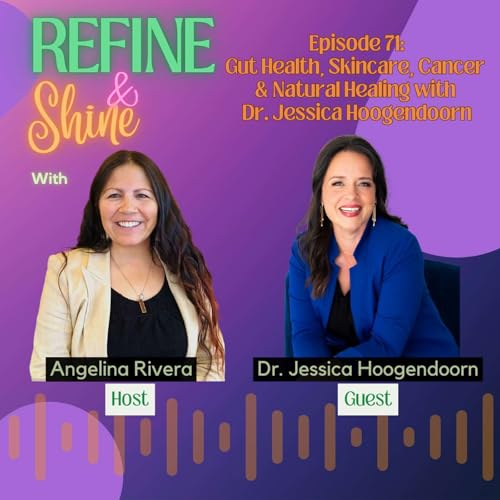 Gut Health, Skincare, Cancer & Natural Healing with Dr. Jessica Hoogendoorn Podcast Por arte de portada