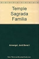 Temple Sagrada Familia 8437821797 Book Cover