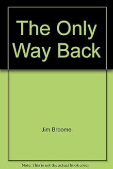 Paperback The Only Way Back Book