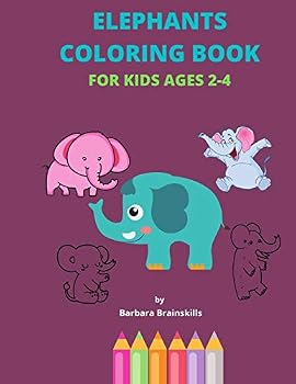 Paperback Elephants Coloring Book for Kids Ages 2-4: kids coloring book