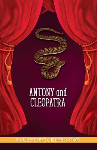 Antony and Cleopatra (20 Shakespeare Children's Stories)