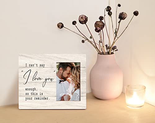 Orchroma I Can't Say I Love You Enough So This Is Your Reminder Picture Frame - Anniversary Valentines Gifts For Couple Husband Wife Girlfriend Boyfriend,Romantic Photo Frame Gift,Love Remembrance Gift 8X10 In #TOP2