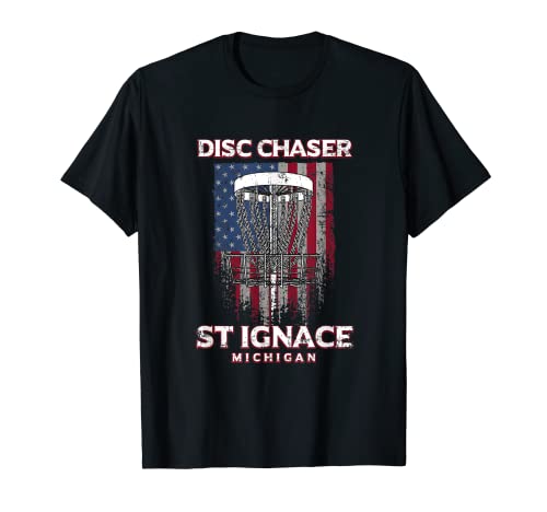 Disc Chaser St Ignace Disc Golf Michigan Golfer T-Shirt