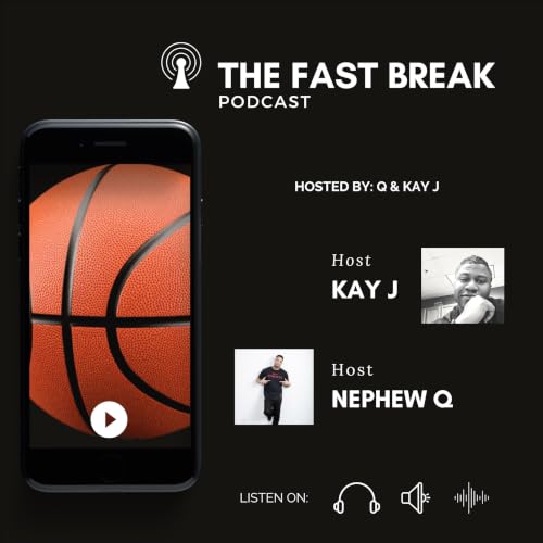 Couverture de The Fast Break Podcast