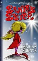 Santa's Sister: 1737036908 Book Cover