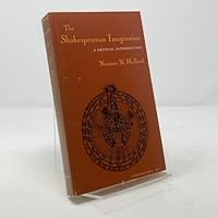 The Shakespearean Imagination: A Critical Introduction 0253201144 Book Cover