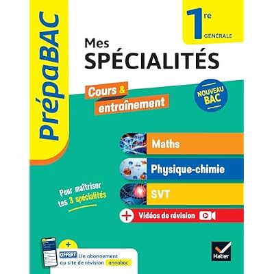 Pr&eacute;pabac - Mes sp&eacute;cialit&eacute;s Maths, Physique-chimie, SVT 1re g&eacute;n&eacute;rale - 2025-2026: tout-en-un (programme de Premi&egrave;re)