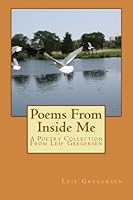 Poems From Inside Me 1490590870 Book Cover