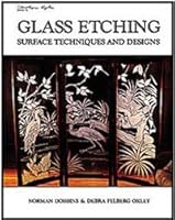 Glass Etching: Surface Techniques and Designs 0935133232 Book Cover