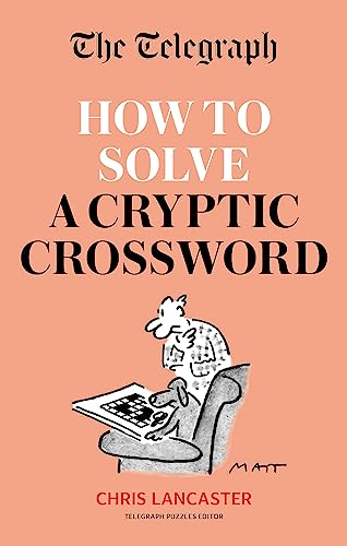 How To Solve Telegraph Cryptic Crossword