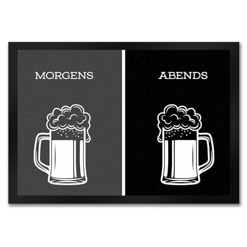 Morgens Bier abends Bier Fußmatte Alkohol Getränk Morgen Abend Genuss Ablauf
