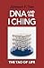 Produktbild DNA and the I Ching: The Tao of Life