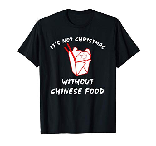 Jewish Christmas - Navidad Judía Comida China Jánuca Camiseta