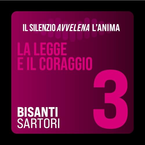Episodio 3 - La legge e il coraggio