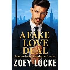 A Fake Love Deal Audiolibro Por Zoey Locke, Z.L. Arkadie arte de portada